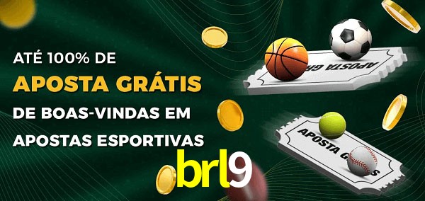 brl9 Ate 100% de Aposta Gratis